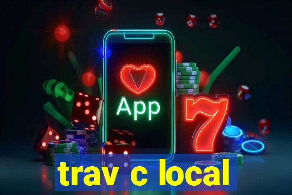 trav c local